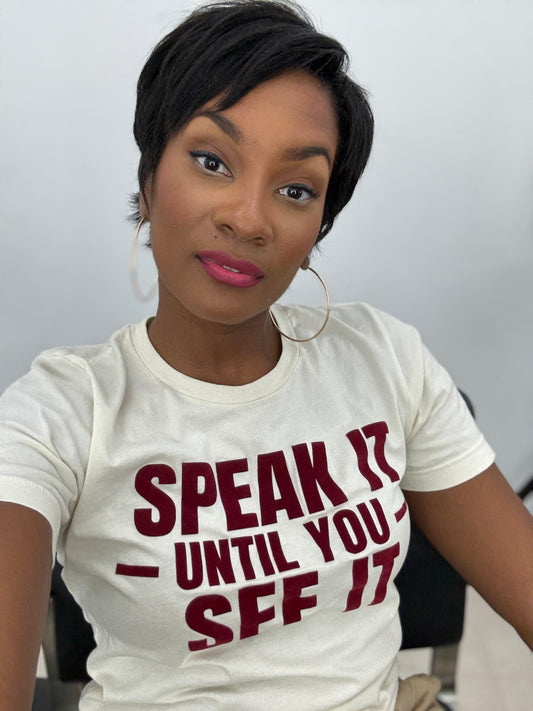 Speak Until You See It - Creme/Maroon letters