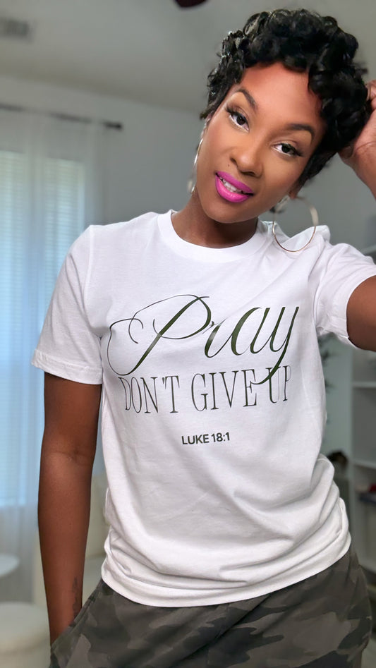 Pray Don’t Give Up Tee - White / Green letters